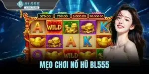 Mẹo Chơi Nổ Hũ Giúp Săn Jackpot Cực Dễ Cho Người Mới